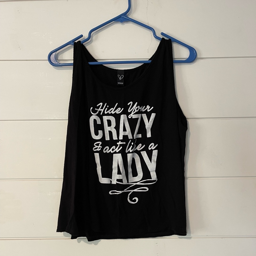 “Hide your Crazy & act like a Lady” black tank size medium by Windsor - Picture 1 of 4